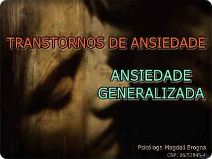 Transtorno de Ansiedade Generalizada