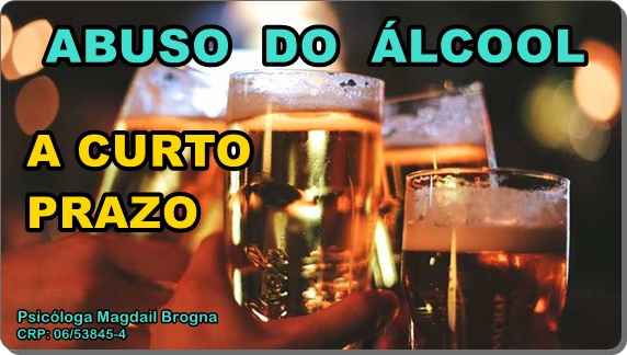 Efeitos do Álcool a Curto Prazo