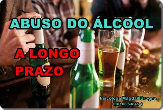 Efeitos do Abuso do Álcool a Longo Prazo